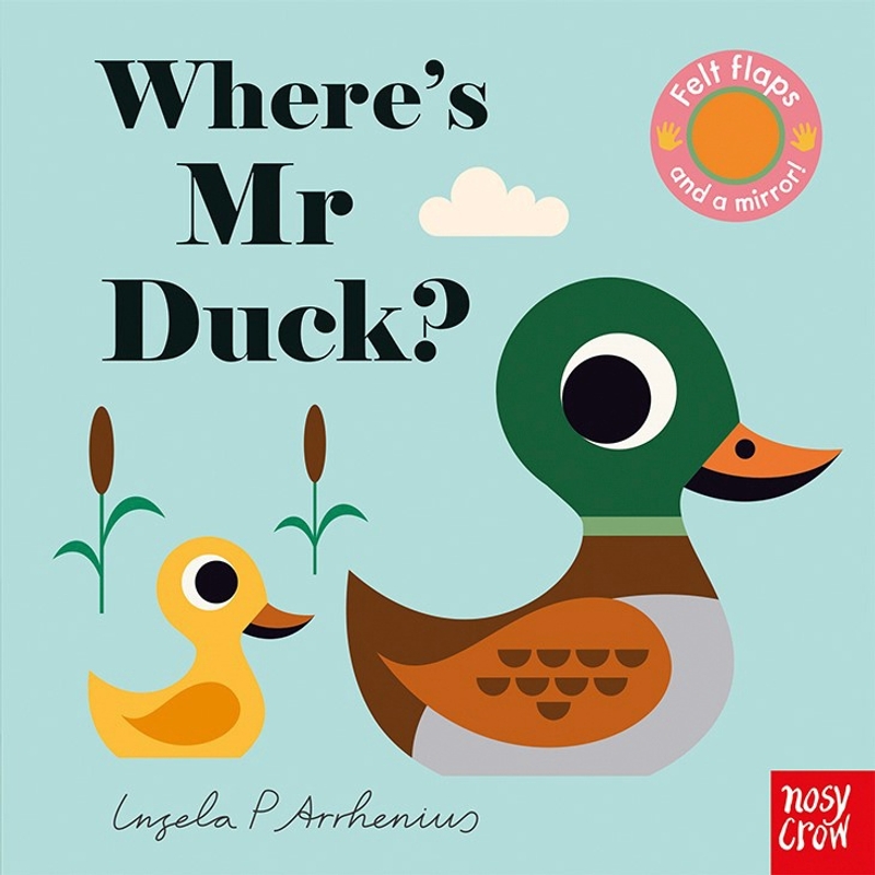 Where's Mr Duck? by Ingela P. Arrhenius Lift-the-Flap Board Book