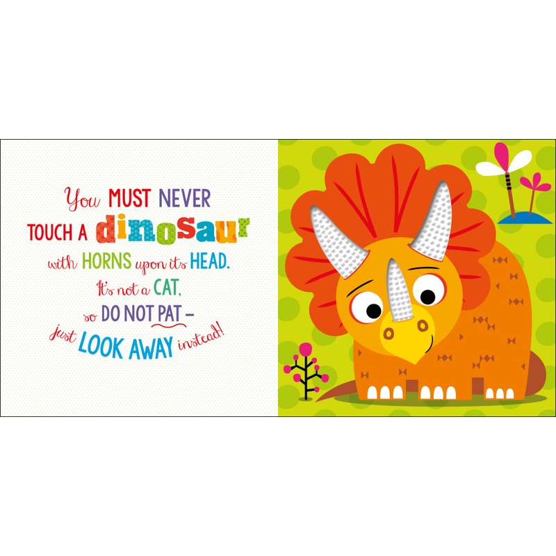 Never Touch a Dinosaur! Interactive Sensory Board Book