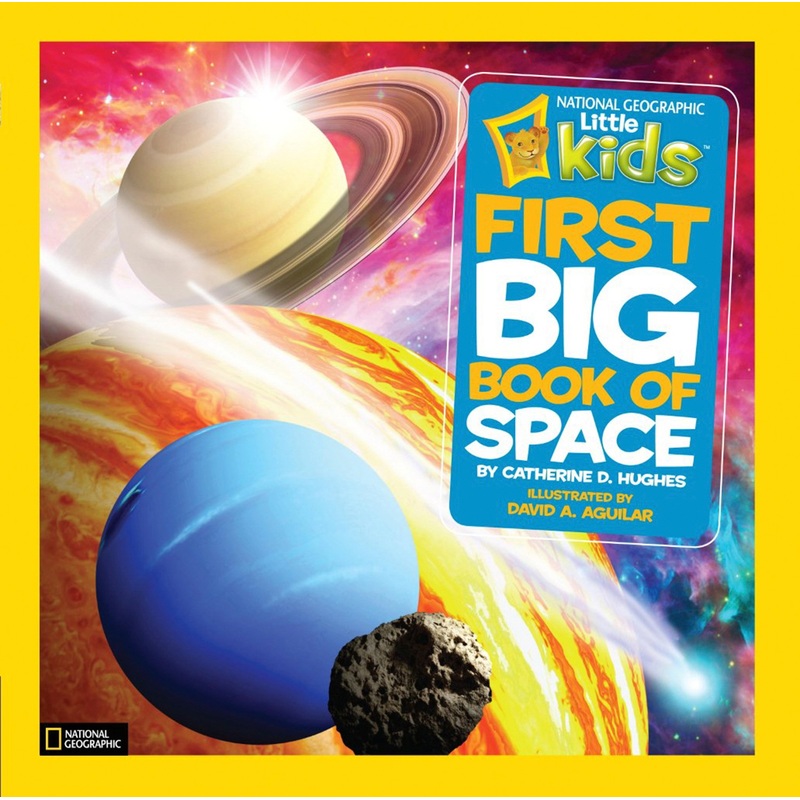 National Geographic Little Kids First Big Book of Space Hardback Book