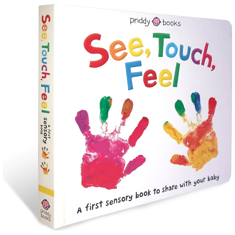 See, Touch, Feel Sensory Baby Hardback Book 2 See, Touch, Feel Sensory Baby Hardback Book